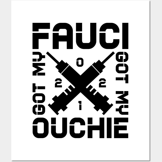 Got my fauci ouchie Wall Art by colorsplash